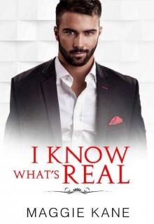 I Know What's Real: A Contemporary Online Romance