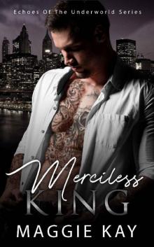 Merciless King: Echoes from the Underworld #3