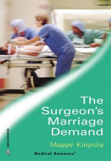 The Surgeon's Marriage Demand (A&E Drama #14)