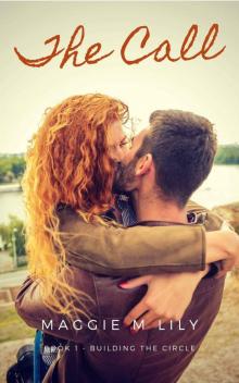The Call: A Psychic Paranormal Romantic Comedy