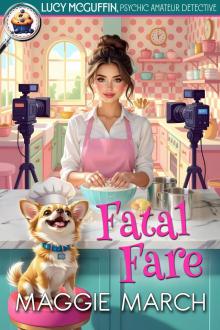Fatal Fare (Lucy McGuffin, Psychic Amateur Detective Book 11)
