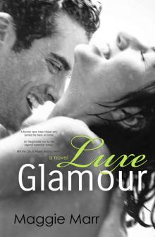 Luxe Glamour (The Glamour Series Book 5) Luxe Glamour (The Glamour Series Book 5)