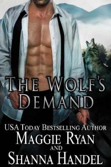The Wolf's Demand: An Alpha Shifter Romance (Shifters' Call Book 1)