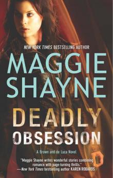 Deadly Obsession (A Brown and de Luca Novel Book 4) Deadly Obsession (A Brown and de Luca Novel Book 4)
