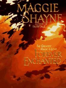 FOREVER ENCHANTED