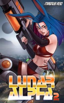 Lunar Alpha 2: Fight Night: A LitRPG/GameLit Adventure