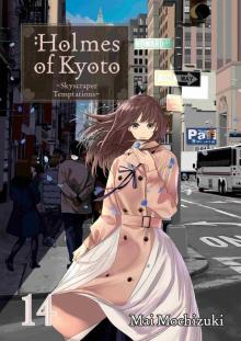 Holmes of Kyoto: Volume 14