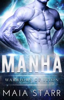 Manha_Warriors Of Ition