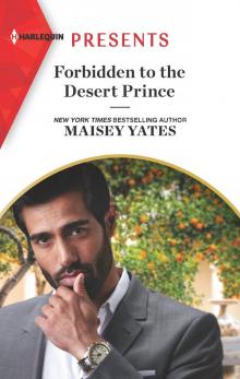 Forbidden to the Desert Prince Forbidden to the Desert Prince