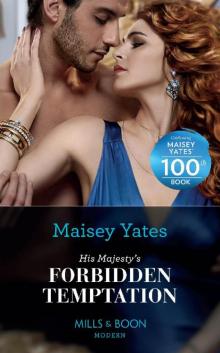 His Majesty's Forbidden Temptation (Mills & Boon Modern)