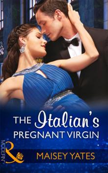 The Italian's Pregnant Virgin The Italian's Pregnant Virgin