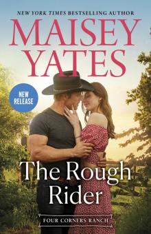 The Rough Rider The Rough Rider