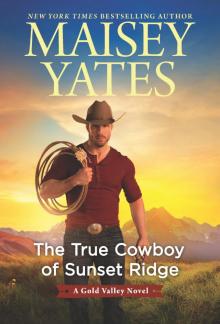 The True Cowboy of Sunset Ridge