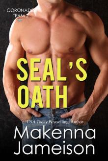 SEAL's Oath (Coronado Team 2 Book 4)