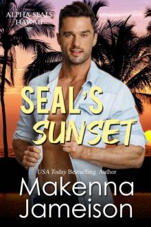 SEAL's Sunset (Alpha SEALs Hawaii Book 2)