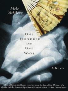 One Hundred and One Ways One Hundred and One Ways
