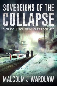 Sovereigns of the Collapse Book 3
