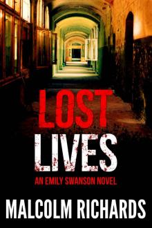 Lost Lives (Emily Swanson Mystery Thriller Series Book 1)