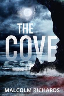 The Cove: a shocking thriller you won't be able to put down (The Devil's Cove Book 1)