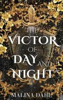 The Victor of Day and Night