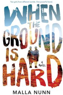 When the Ground Is Hard