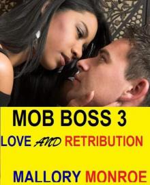 MOB BOSS 3: LOVE AND RETRIBUTION