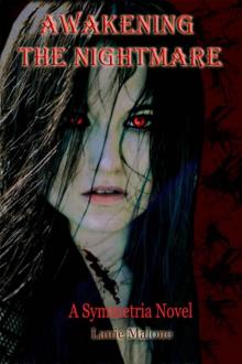 Awakening the Nightmare (Symmetria #1)