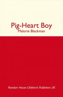 Pig-Heart Boy Pig-Heart Boy