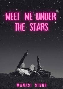 Meet Me Under the Stars: An opposites attract second chance romance