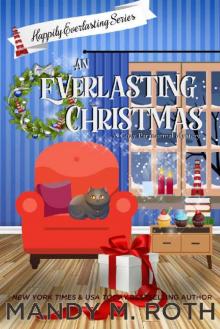 An Everlasting Christmas (The Happily Everlasting Series Book 7) An Everlasting Christmas (The Happily Everlasting Series Book 7)