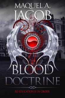 Blood Doctrine Blood Doctrine