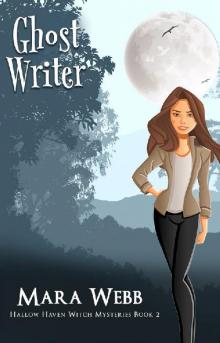 Ghost Writer (Hallow Haven Witch Mysteries Book 2)