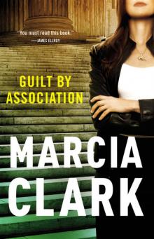 Guilt by Association: A Novel