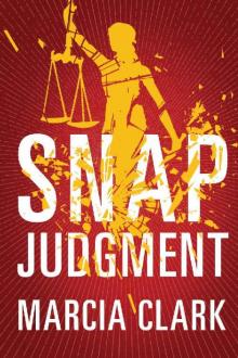 Snap Judgment (Samantha Brinkman Book 3)