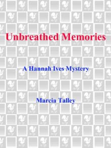 Unbreathed Memories Unbreathed Memories