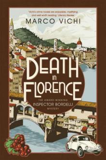 Marco Vichi - Inspector Bordelli 04 - Death in Florence