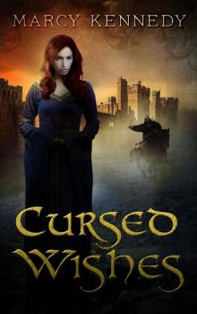Cursed Wishes (Three Wishes Book 1)
