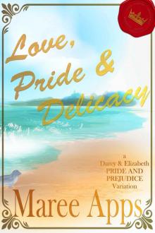 Love, Pride & Delicacy