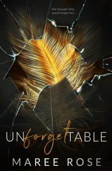 Unforgettable: A Reverse Harem Romance (Shattered Memories Book 1)