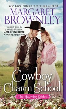 Cowboy Charm School Cowboy Charm School
