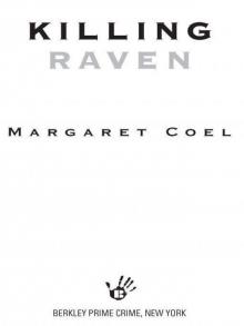 Killing Raven (A Wind River Reservation Myste) Killing Raven (A Wind River Reservation Myste)