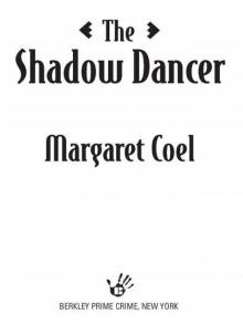 The Shadow Dancer (A Wind River Reservation Myste)