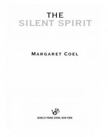 The Silent Spirit The Silent Spirit