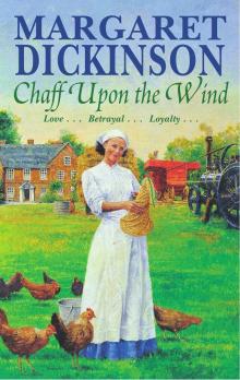 Chaff upon the Wind Chaff upon the Wind