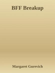 BFF Breakup