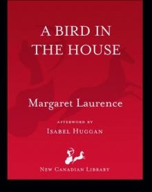 A Bird in the House