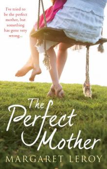 The Perfect Mother The Perfect Mother