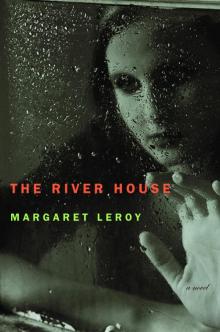 The River House The River House