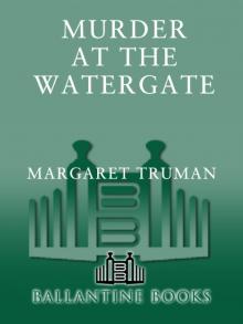 Murder at the Watergate Murder at the Watergate