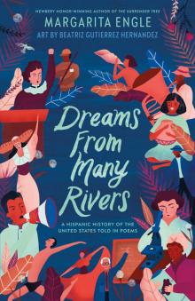 Dreams from Many Rivers Dreams from Many Rivers